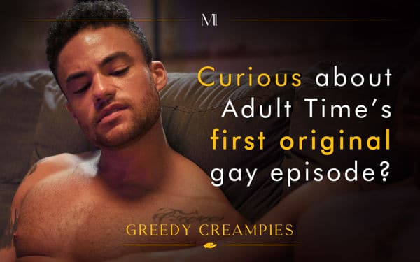 Beaux Banks, Dalton Riley - GREEDY CREAMPIES: HELP A BUDDY OUT - modern day sins gay video